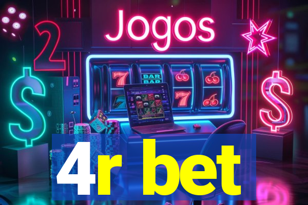 4r bet